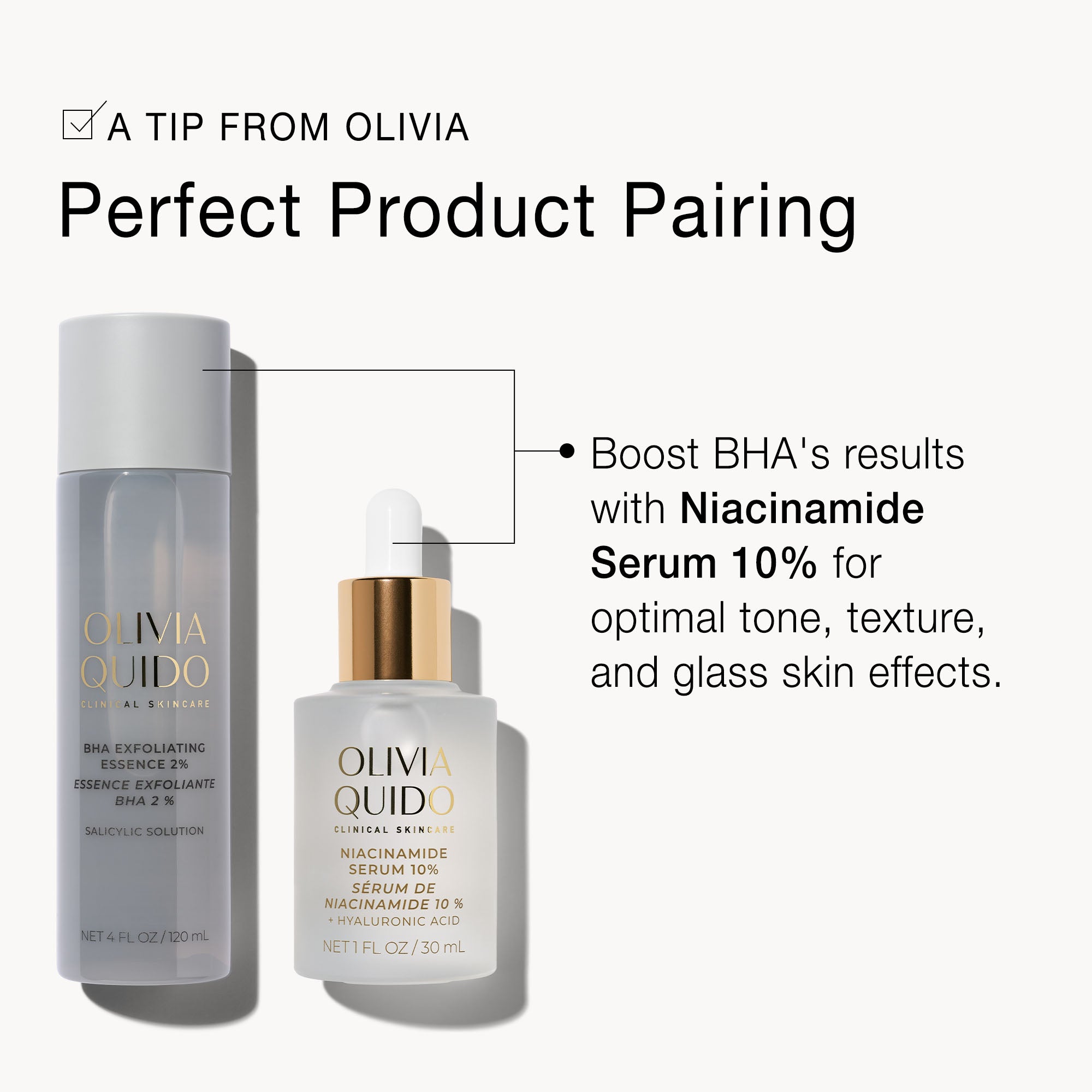 Olivia Quido Skincare BHA Exfoliating Essence 2% Perfect Product Pairing