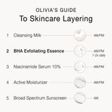 Olivia Quido Skincare BHA Exfoliating Essence 2% Olivia's Guide to Skincare Layering